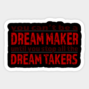 Dream Maker Sticker